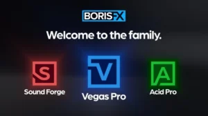 Boris FX Acquires Vegas Pro, Sound Forge, and Acid Pro from MAGIX, Expanding Creative Toolset with AI and Professional Applications