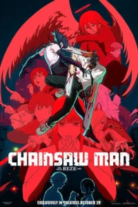Chainsaw Man The Movie Reze Arc