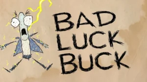 Bad Luck Buck Pop Up