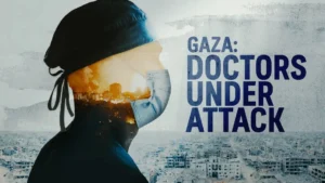 Gaza Doctors Doc Wins BAFTA TV Award, Team Calls Out BBC for Shelving Project: “We Refuse to Be Silenced and Censored”