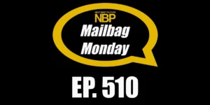 The Next Best Picture Podcast Episode 510 Mailbag Monday continues the ongoing engagement with the film community through expert panel analysis